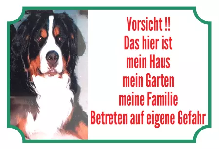 Hunde Vorsicht Warnschild Zutritt verbotenHunde Vorsicht! Das hier ist mein Haus, mein Garten ... Bild